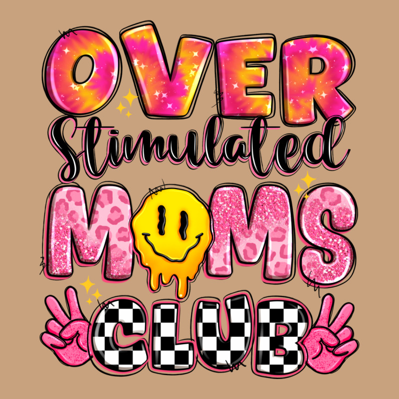 Over Stimulated Moms Club Vintage Tee by JahusDesignShop | Teevron