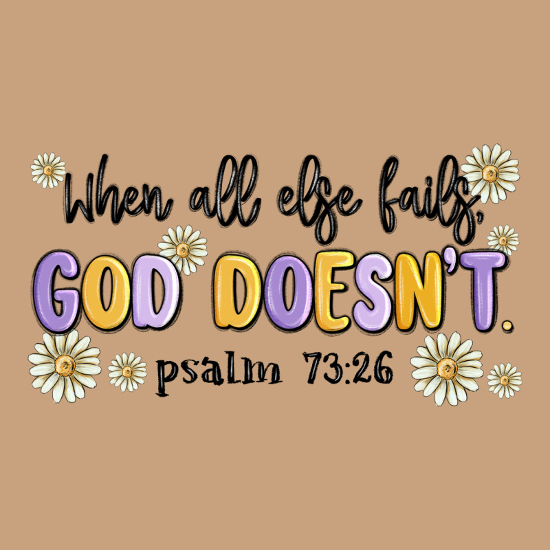 When All Else Fails God Doesnt Vintage Tee by MaliasSmallBusiness | Teevron