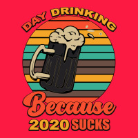Day Drinking Because 2020 Sucks Zipper Hoodie | Teevron
