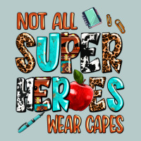 Not All Super Heroes Wear Capes Heavy Core Tee | Teevron