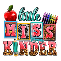 little miss kinder | Teevron