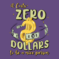 It Costs Zero Dollars To Be A Nice Person Vintage Hoodie | Teevron