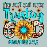I M Just Out Here Trusting God Proverbs 3 56 Heavy Core Tee | Teevron