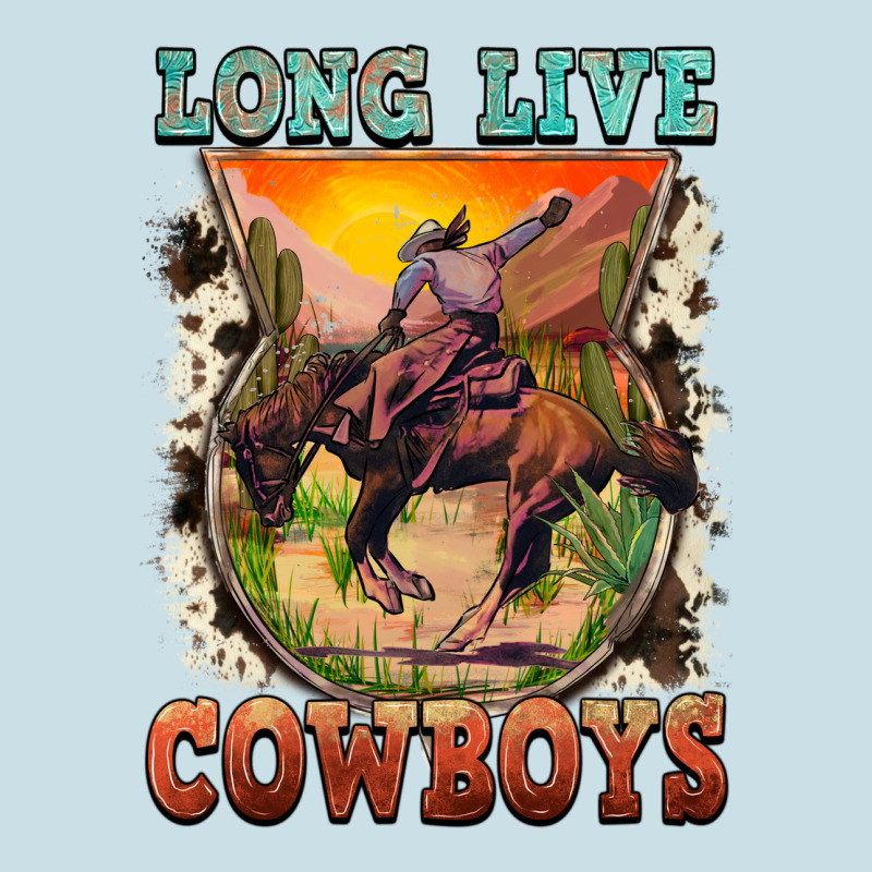 Long Live Cowboys Ladies Tee by FaDigitalArtStudio | Teevron