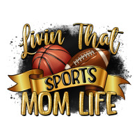 livin that sports mom life | Teevron