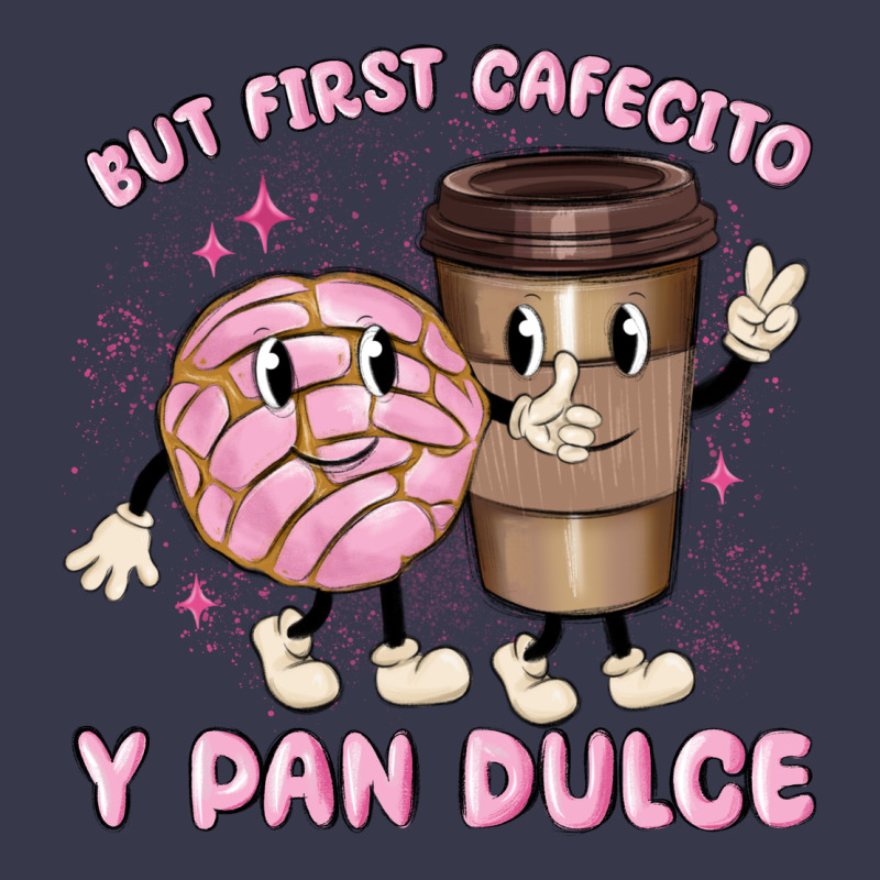 But First Cafecito Y Pan Dulce Long Sleeve Tee by MaliasSmallBusiness | Teevron