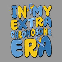 In My Extra Chromosome Era Vintage Hoodie | Teevron