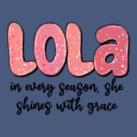 Lola In Every Season, She Shines With Grace Vintage Hoodie | Teevron