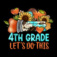 4th Grade Let's Do This Premium Tee | Teevron
