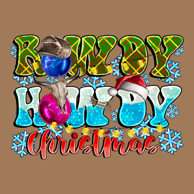 Rowdy Howdy Christmas Classic Tee by CowhideDigitalArt | Teevron