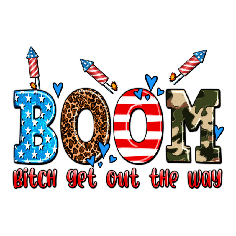 Boom Bitch Get Out The Way Premium Tee by AdoDesignShop | Teevron