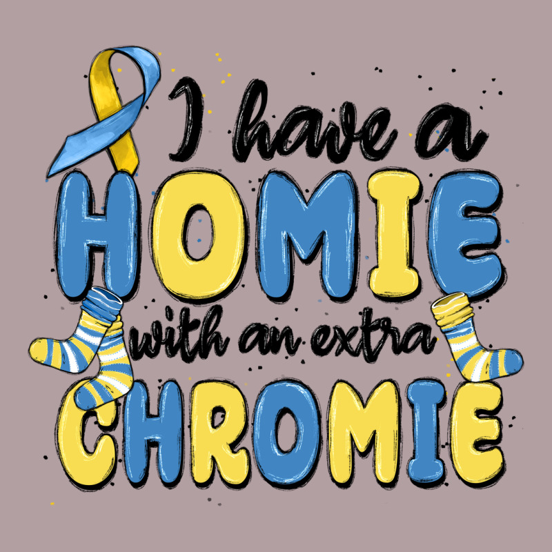 I Have Homie With An Extra Chromie Vintage Hoodie by MaliasSmallBusiness | Teevron