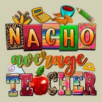Nacho Average Teacher Heavy Core Tee | Teevron