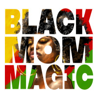 black mom magic juneteenth | Teevron