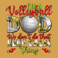 I'm A Volleyball Dad We Don't Do That Keep Calm Urban Hoodie | Teevron