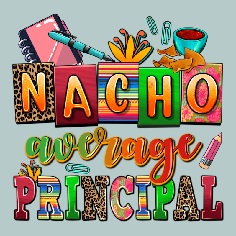 Nacho Average Principal Heavy Core Tee by AdoDesignShop | Teevron