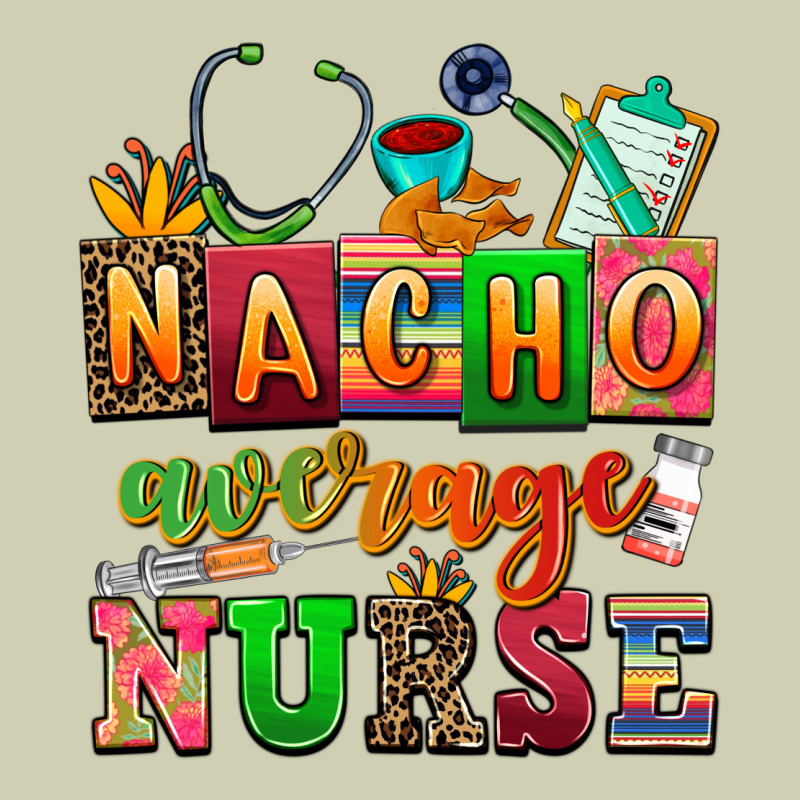 Nacho Average Nurse Heavy Core Tee by AdoDesignShop | Teevron