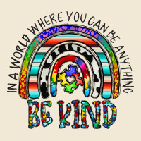 In A World Where You Can Be Anything Be Kind Ladies Tee | Teevron