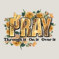 Pray Through It On It And Over It Heavy Core Tee | Teevron