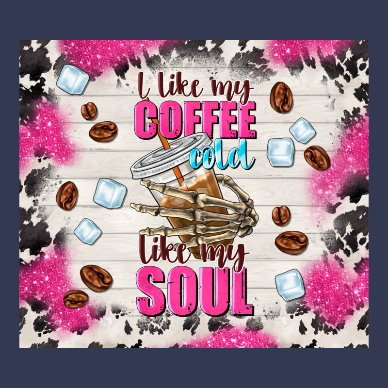 I Like My Coffee Cold Like My Soul Heavyweight Hoodie by TumblerDesignByShophia | Teevron