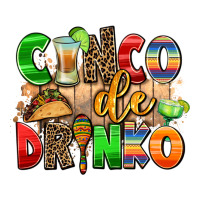 cinco de drinko | Teevron