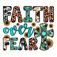 faith over fear | Teevron