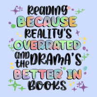 Reading Because Realitys Overrated Urban Heavy Tee | Teevron
