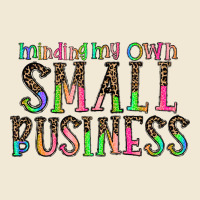 Minding My Own Small Bussiness Ladies Tee | Teevron