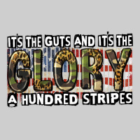 Its The Guts And Its The Glory A Hundred Stripes Premium Sweatshirt | Teevron