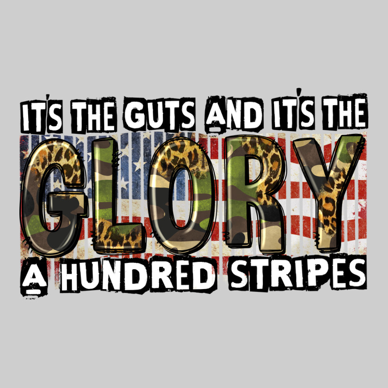 Its The Guts And Its The Glory A Hundred Stripes Premium Sweatshirt by CowGirlArtShop | Teevron