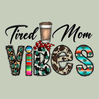 Tired Mom Vibes Ladies Tee | Teevron