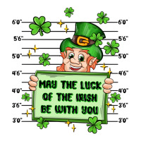 may the luck of the irish be with you | Teevron