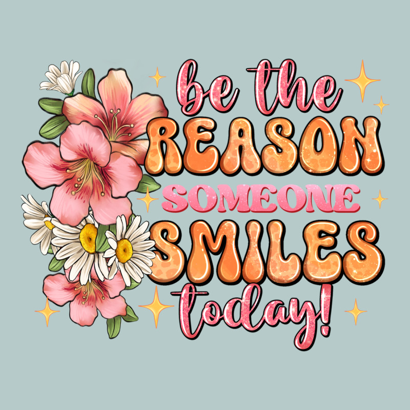 Be The Reason Someone Smiles Today Heavy Core Tee by JahusDesignShop | Teevron