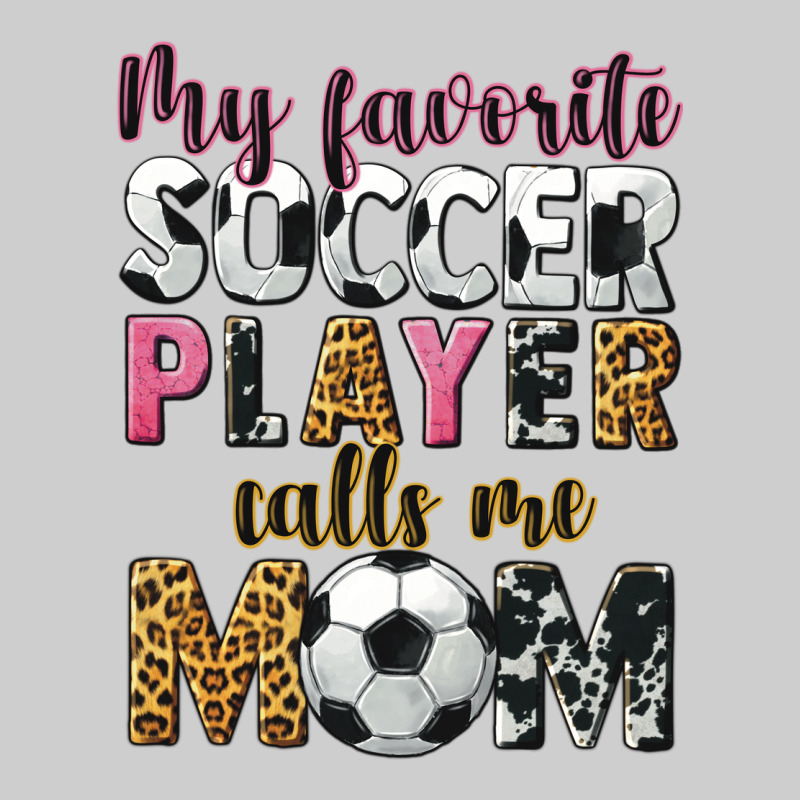 My Favorite Soccer Player Calls Me Mom Premium Sweatshirt by CowGirlArtShop | Teevron