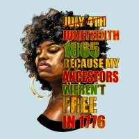 Juneteenth 1885 Because My Ancestors Weren't Free In 1776 Black Woman Ladies Tee | Teevron