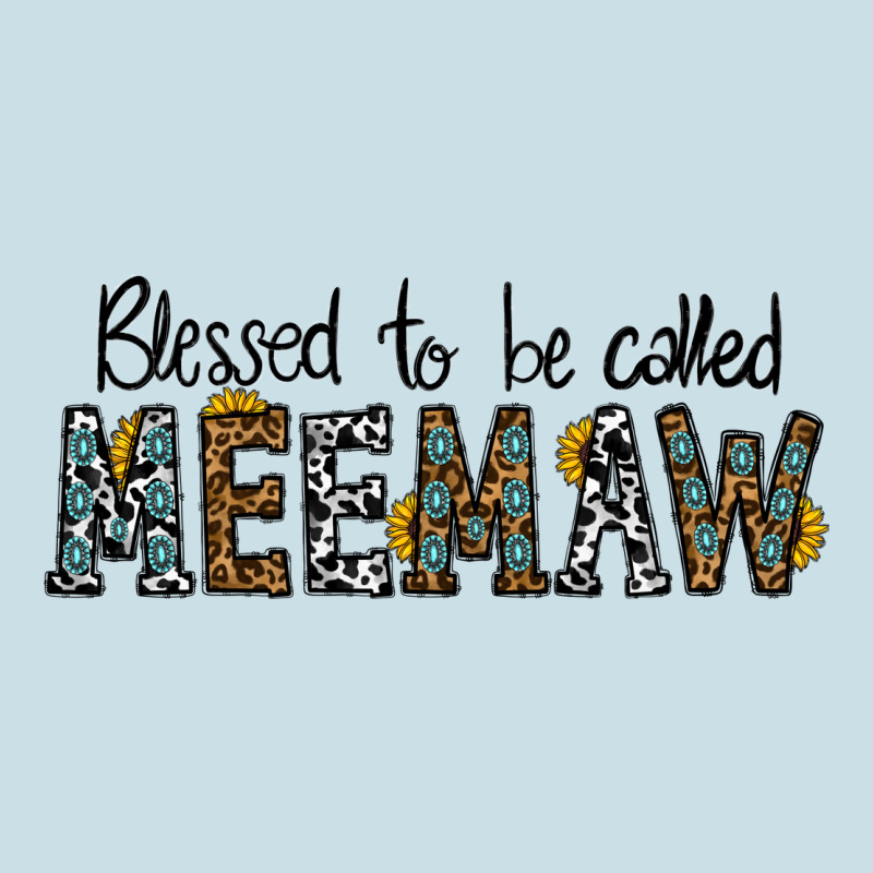 Blessed Meemaw Ladies Tee by CowhideDigitalArt | Teevron