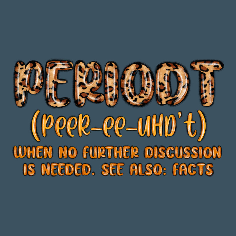 Periodt Definition Urban Heavy Tee by MaliasSmallBusiness | Teevron