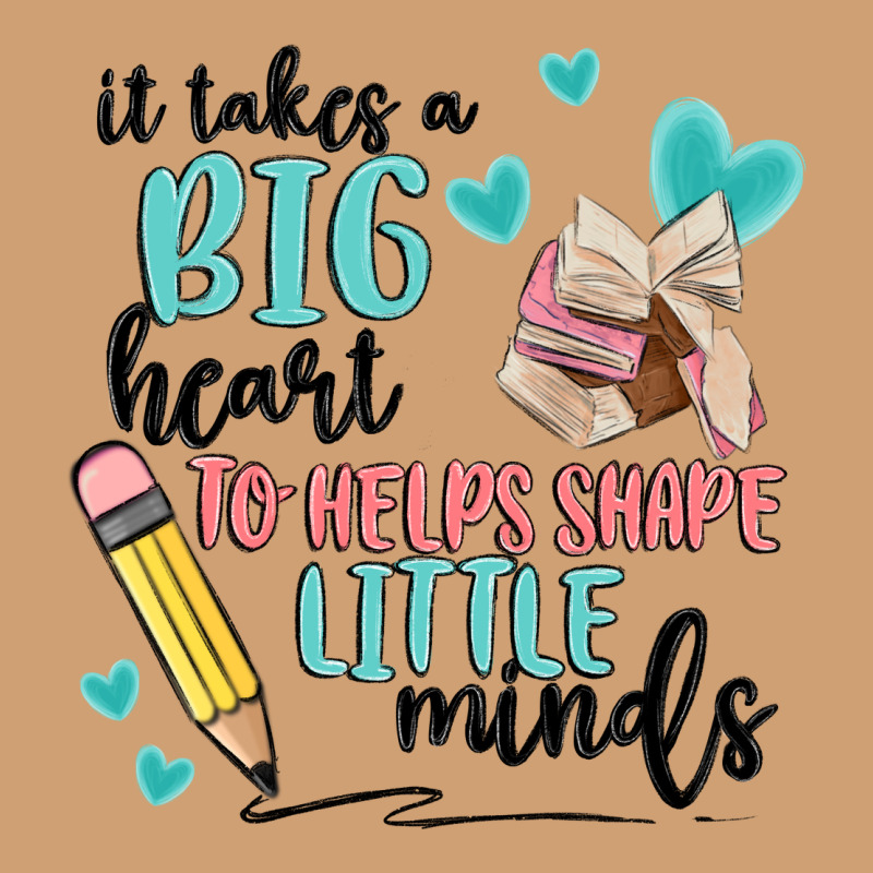 It Takes A Big Hearts To Helps Shape Little Minds Vintage Tee by MaliasSmallBusiness | Teevron