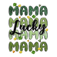 lucky mama | Teevron