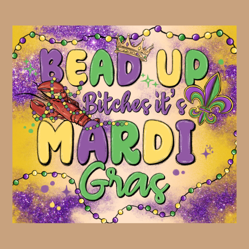 Bead Up Bitches It's Mardi Gras Vintage Tee by MaliasSmallBusiness | Teevron