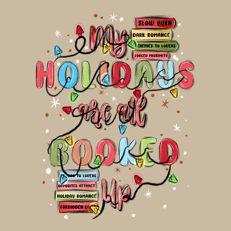 My Holidays Are All Booked Up Long Sleeve Tee by MaliasSmallBusiness | Teevron