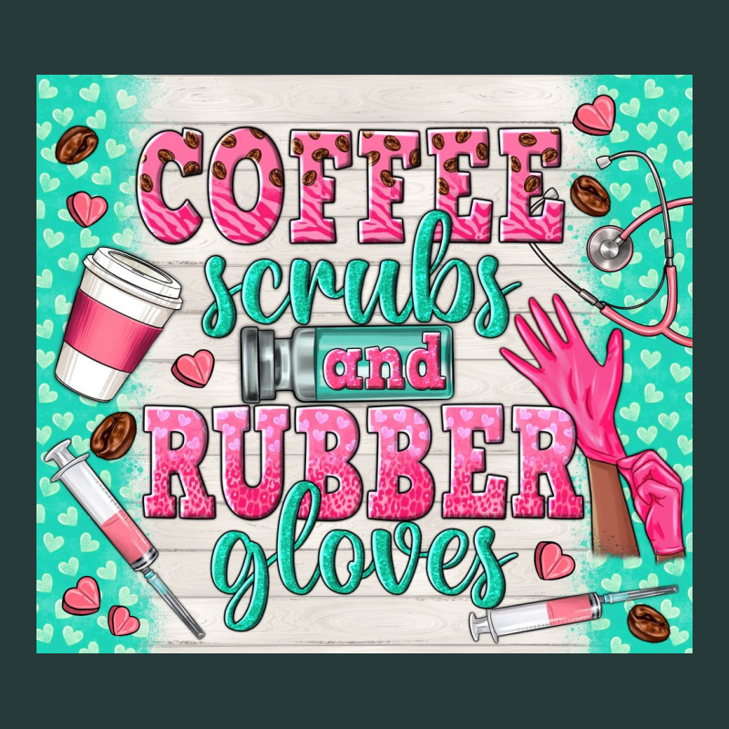 Coffee Scrubs And Rubber Gloves Premium Sweatshirt by TumblerDesignByShophia | Teevron