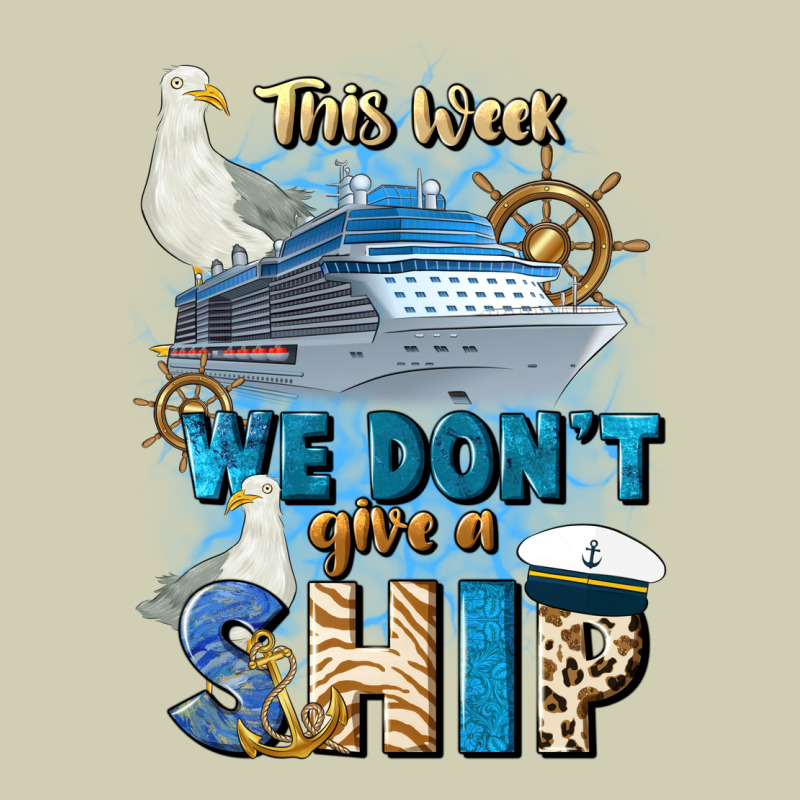 This Week We Don't Give A Ship Heavy Core Tee by JahusDesignShop | Teevron