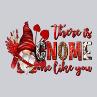 There Is Gnome One Like You Heavyweight Sweatshirt | Teevron