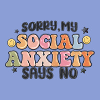 Sorry My Social Anxiety Says No Long Sleeve Tee | Teevron