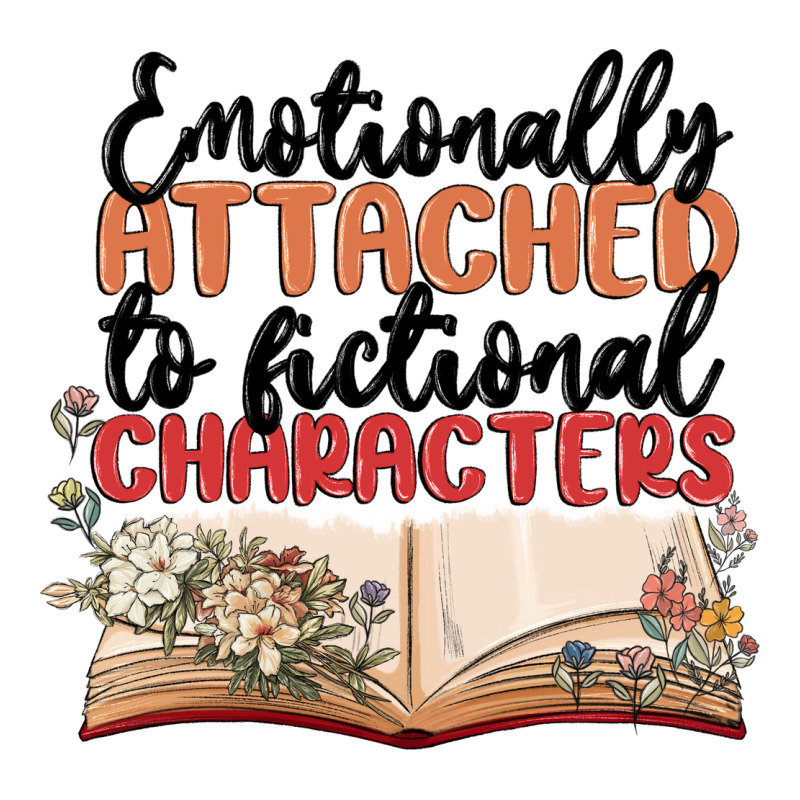 Emotionally Attached To Fictional Characters Urban Heavy Tee by MaliasSmallBusiness | Teevron