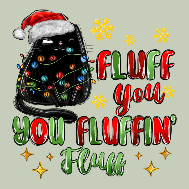 Fluff You You Fluffin Fluff Long Sleeve Tee by MaliasSmallBusiness | Teevron
