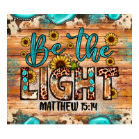 be the light matthew 5 14 | Teevron