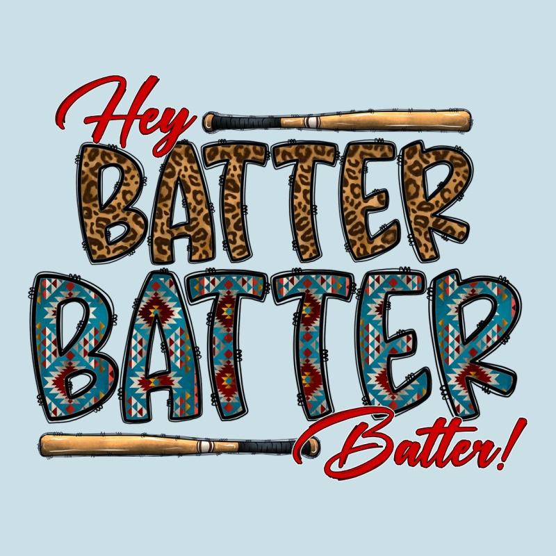 Hey Batter Batter Batter Ladies Tee by CowhideDigitalArt | Teevron