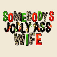 Somebody's Jolly Ass Wife Ladies Tee | Teevron